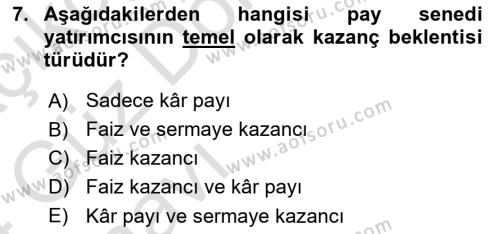 Borsaların Yapısı ve İşleyişi Dersi 2023 - 2024 Yılı (Vize) Ara Sınavı 7. Soru