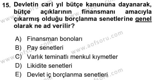 Borsaların Yapısı ve İşleyişi Dersi 2024 - 2025 Yılı (Vize) Ara Sınavı 15. Soru