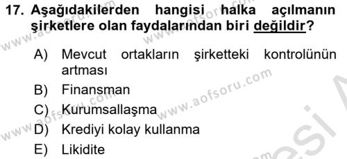 Borsaların Yapısı ve İşleyişi Dersi 2024 - 2025 Yılı (Vize) Ara Sınavı 17. Soru