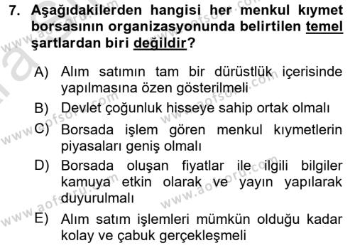 Borsaların Yapısı ve İşleyişi Dersi 2024 - 2025 Yılı (Vize) Ara Sınavı 7. Soru