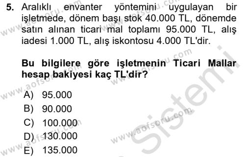 Genel Muhasebe Dersi 2023 - 2024 Yılı Yaz Okulu Sınavı 5. Soru