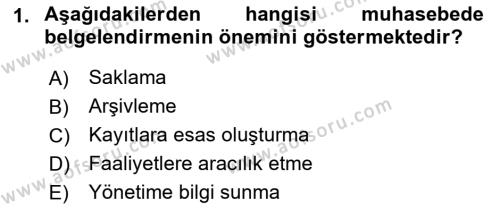 Ön Muhasebe Yazılımları Ve Kullanımı Dersi 2017 - 2018 Yılı 3 Ders Sınavı 1. Soru