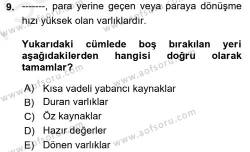 Ön Muhasebe Yazılımları Ve Kullanımı Dersi 2018 - 2019 Yılı (Final) Dönem Sonu Sınavı 9. Soru