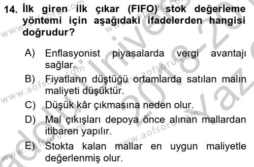 Ön Muhasebe Yazılımları Ve Kullanımı Dersi 2018 - 2019 Yılı Yaz Okulu Sınavı 14. Soru