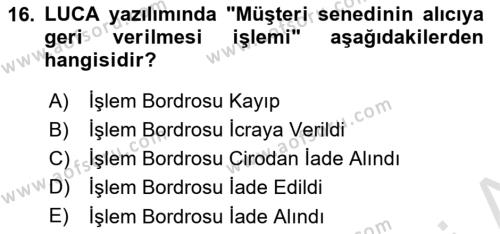 Ön Muhasebe Yazılımları Ve Kullanımı Dersi 2020 - 2021 Yılı Yaz Okulu Sınavı 16. Soru