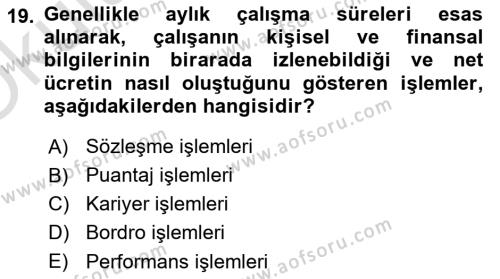 Ön Muhasebe Yazılımları Ve Kullanımı Dersi 2021 - 2022 Yılı Yaz Okulu Sınavı 19. Soru