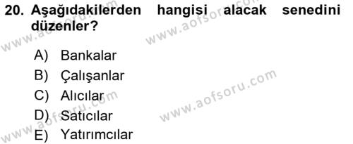 Ön Muhasebe Yazılımları Ve Kullanımı Dersi 2021 - 2022 Yılı Yaz Okulu Sınavı 20. Soru