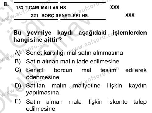 Genel Muhasebe 1 Dersi 2023 - 2024 Yılı Yaz Okulu Sınavı 8. Soru