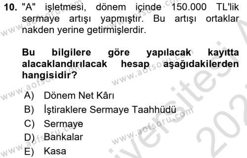 Genel Muhasebe 1 Dersi 2024 - 2025 Yılı (Vize) Ara Sınavı 10. Soru