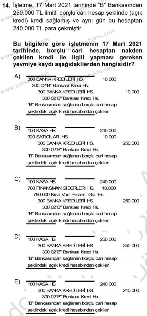 Genel Muhasebe 2 Dersi 2021 - 2022 Yılı (Vize) Ara Sınavı 14. Soru