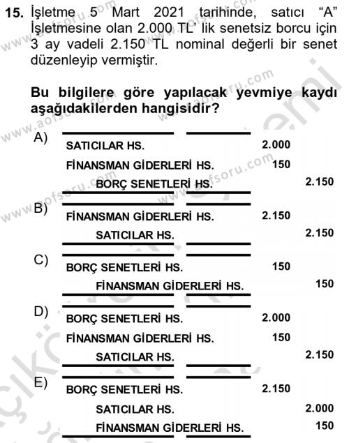 Genel Muhasebe 2 Dersi 2021 - 2022 Yılı (Vize) Ara Sınavı 15. Soru