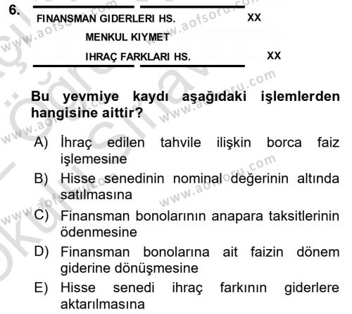 Genel Muhasebe 2 Dersi 2021 - 2022 Yılı Yaz Okulu Sınavı 6. Soru