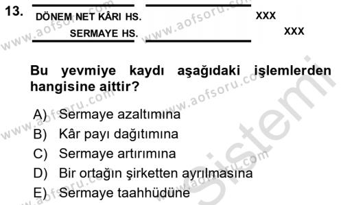 Genel Muhasebe 2 Dersi 2022 - 2023 Yılı Yaz Okulu Sınavı 13. Soru