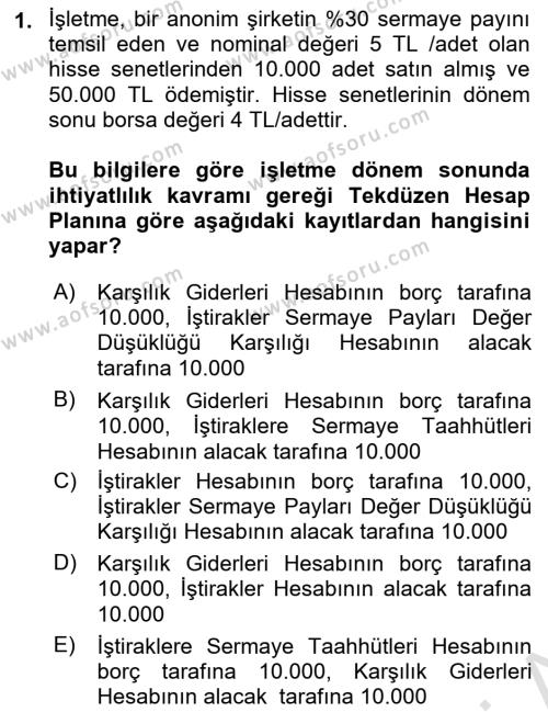 Genel Muhasebe 2 Dersi 2023 - 2024 Yılı (Final) Dönem Sonu Sınavı 1. Soru