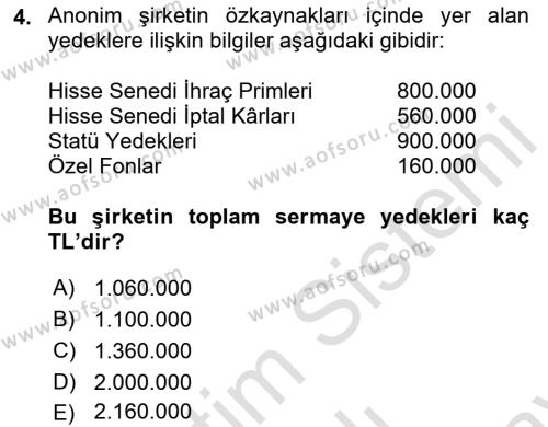 Genel Muhasebe 2 Dersi 2023 - 2024 Yılı (Final) Dönem Sonu Sınavı 4. Soru