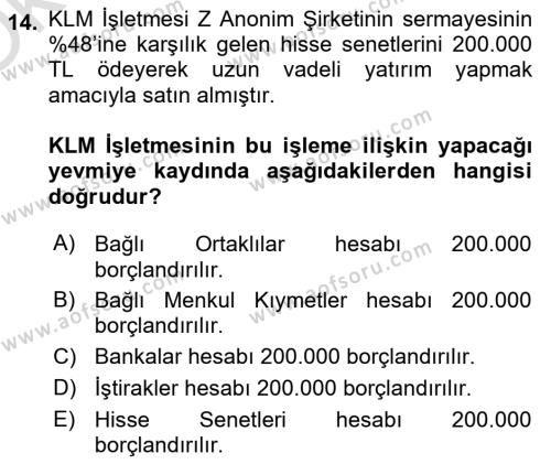 Genel Muhasebe 2 Dersi 2023 - 2024 Yılı Yaz Okulu Sınavı 14. Soru