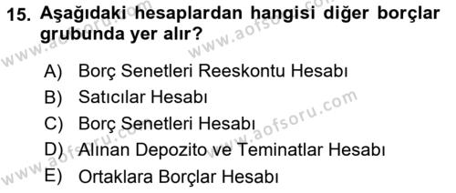 Genel Muhasebe 2 Dersi 2023 - 2024 Yılı Yaz Okulu Sınavı 15. Soru