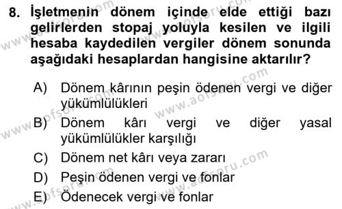 Genel Muhasebe 2 Dersi 2023 - 2024 Yılı Yaz Okulu Sınavı 8. Soru