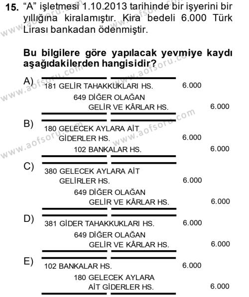 Envanter ve Bilanço Dersi 2013 - 2014 Yılı (Final) Dönem Sonu Sınavı 15. Soru