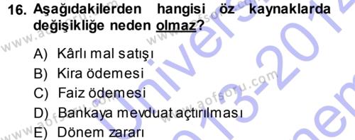 Envanter ve Bilanço Dersi 2013 - 2014 Yılı (Final) Dönem Sonu Sınavı 16. Soru