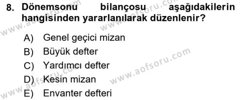 Envanter ve Bilanço Dersi 2017 - 2018 Yılı 3 Ders Sınavı 8. Soru