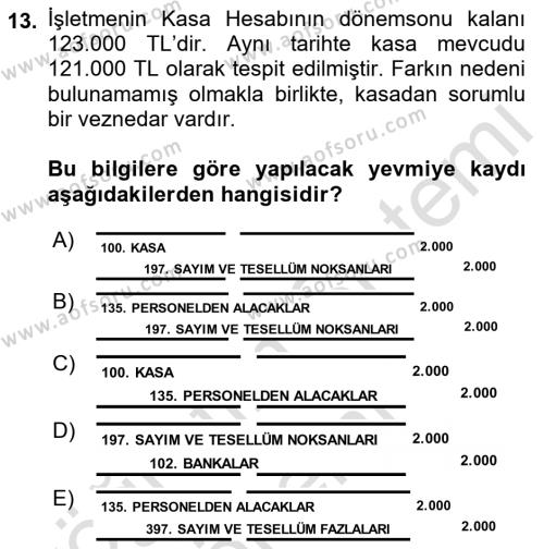 Envanter ve Bilanço Dersi 2022 - 2023 Yılı (Vize) Ara Sınavı 13. Soru