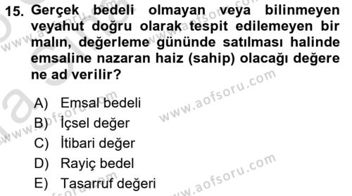 Envanter ve Bilanço Dersi 2024 - 2025 Yılı (Vize) Ara Sınavı 15. Soru