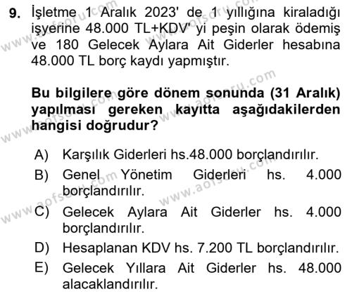 Envanter ve Bilanço Dersi 2024 - 2025 Yılı (Vize) Ara Sınavı 9. Soru