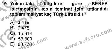 İnşaat ve Gayrimenkul Muhasebesi Dersi 2012 - 2013 Yılı (Vize) Ara Sınavı 19. Soru