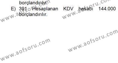 İnşaat ve Gayrimenkul Muhasebesi Dersi 2012 - 2013 Yılı (Final) Dönem Sonu Sınavı 2. Soru