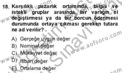 İnşaat ve Gayrimenkul Muhasebesi Dersi 2013 - 2014 Yılı (Final) Dönem Sonu Sınavı 18. Soru