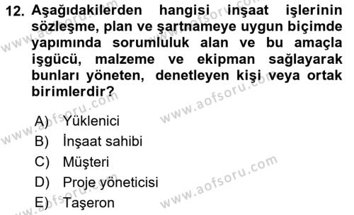 İnşaat ve Gayrimenkul Muhasebesi Dersi 2020 - 2021 Yılı Yaz Okulu Sınavı 12. Soru