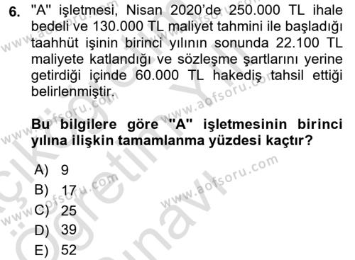 İnşaat ve Gayrimenkul Muhasebesi Dersi 2020 - 2021 Yılı Yaz Okulu Sınavı 6. Soru