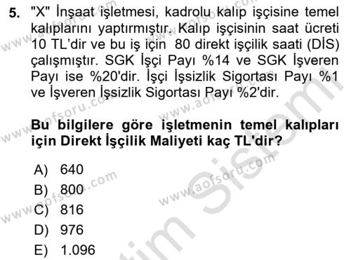 İnşaat ve Gayrimenkul Muhasebesi Dersi 2021 - 2022 Yılı (Vize) Ara Sınavı 5. Soru