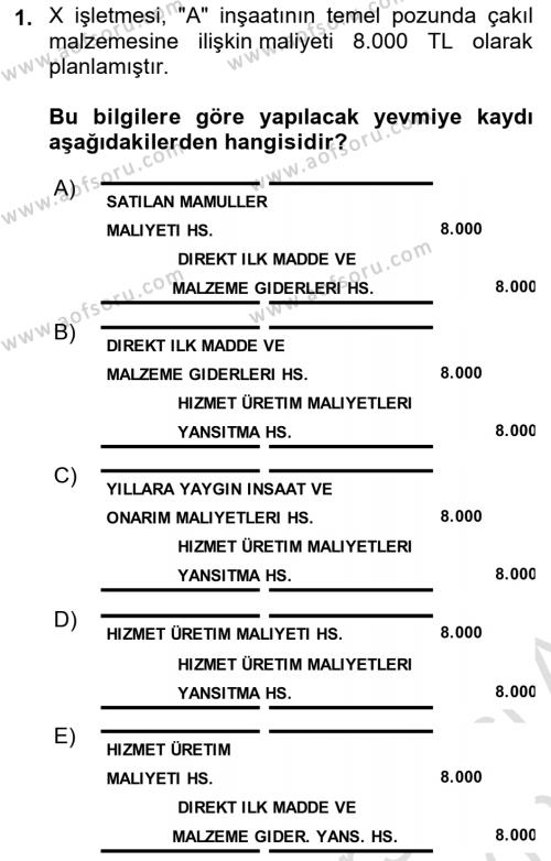 İnşaat ve Gayrimenkul Muhasebesi Dersi 2021 - 2022 Yılı (Final) Dönem Sonu Sınavı 1. Soru