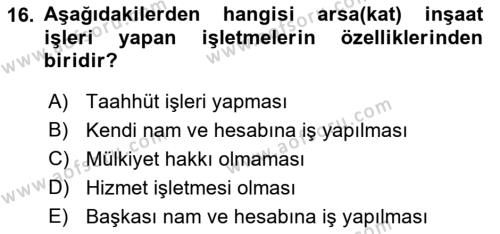 İnşaat ve Gayrimenkul Muhasebesi Dersi 2021 - 2022 Yılı (Final) Dönem Sonu Sınavı 16. Soru