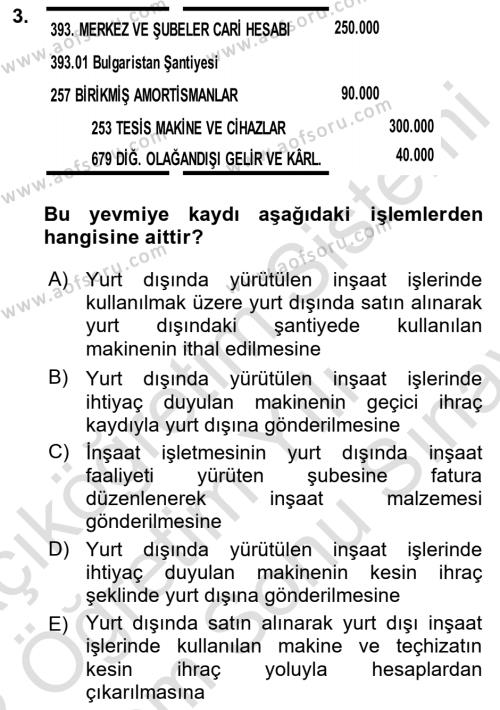 İnşaat ve Gayrimenkul Muhasebesi Dersi 2021 - 2022 Yılı (Final) Dönem Sonu Sınavı 3. Soru