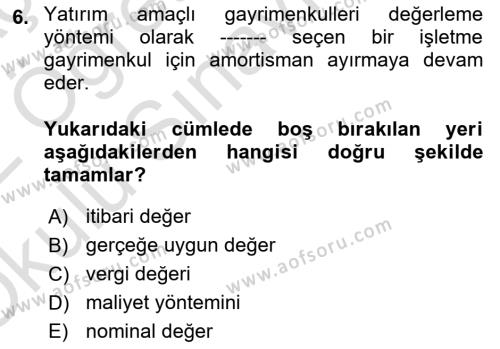 İnşaat ve Gayrimenkul Muhasebesi Dersi 2021 - 2022 Yılı Yaz Okulu Sınavı 6. Soru