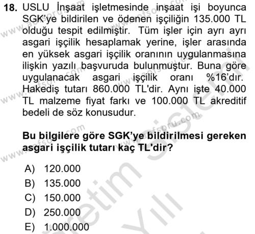 İnşaat ve Gayrimenkul Muhasebesi Dersi 2023 - 2024 Yılı (Vize) Ara Sınavı 18. Soru