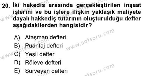 İnşaat ve Gayrimenkul Muhasebesi Dersi 2023 - 2024 Yılı (Vize) Ara Sınavı 20. Soru