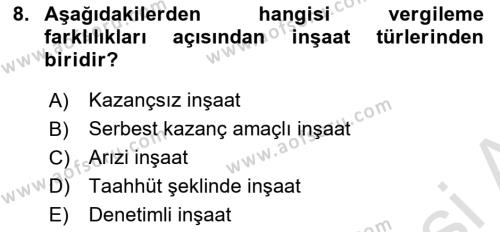 İnşaat ve Gayrimenkul Muhasebesi Dersi 2023 - 2024 Yılı (Vize) Ara Sınavı 8. Soru