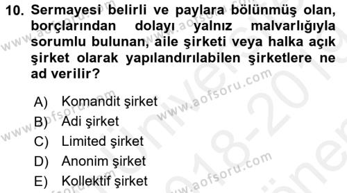 Şirketler Muhasebesi Dersi 2018 - 2019 Yılı (Final) Dönem Sonu Sınavı 10. Soru