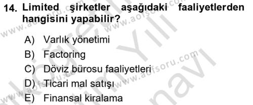 Şirketler Muhasebesi Dersi 2021 - 2022 Yılı (Vize) Ara Sınavı 14. Soru