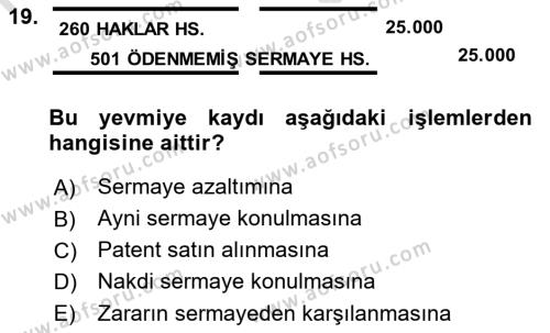 Şirketler Muhasebesi Dersi 2021 - 2022 Yılı (Vize) Ara Sınavı 19. Soru