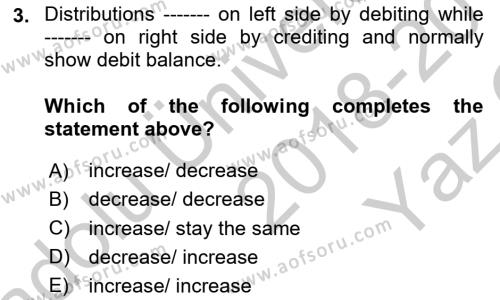 Accounting 1 Dersi 2018 - 2019 Yılı Yaz Okulu Sınavı 3. Soru