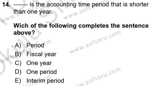 Accounting 1 Dersi 2020 - 2021 Yılı Yaz Okulu Sınavı 14. Soru