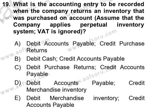 Accounting 1 Dersi 2021 - 2022 Yılı (Final) Dönem Sonu Sınavı 19. Soru