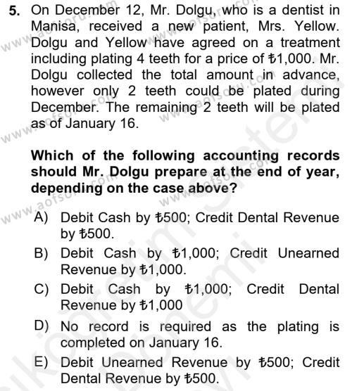 Accounting 2 Dersi 2018 - 2019 Yılı (Final) Dönem Sonu Sınavı 5. Soru