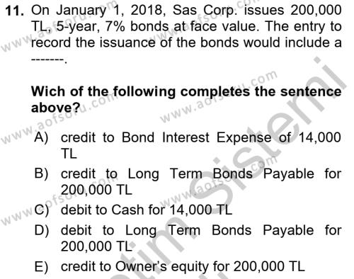 Accounting 2 Dersi 2018 - 2019 Yılı Yaz Okulu Sınavı 11. Soru