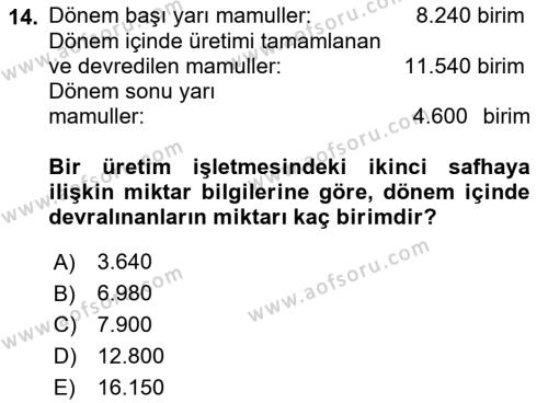 Maliyet Muhasebesi Dersi 2022 - 2023 Yılı (Final) Dönem Sonu Sınavı 14. Soru